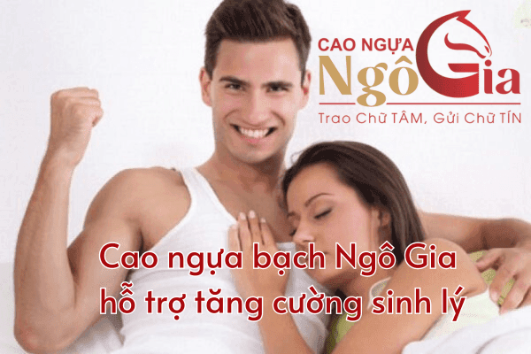 Tìm Hiểu +6 Tác Dụng Của Cao Ngựa Bạch Từ Chuyên Gia 5 Cao ngựa hỗ trợ tăng cường sinh lý nam và nữ